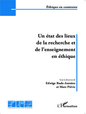 cover image of Un état des lieux de la recherche et de l'enseignement en éthique